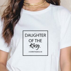 Daughter Of The King T Shirt in White Color